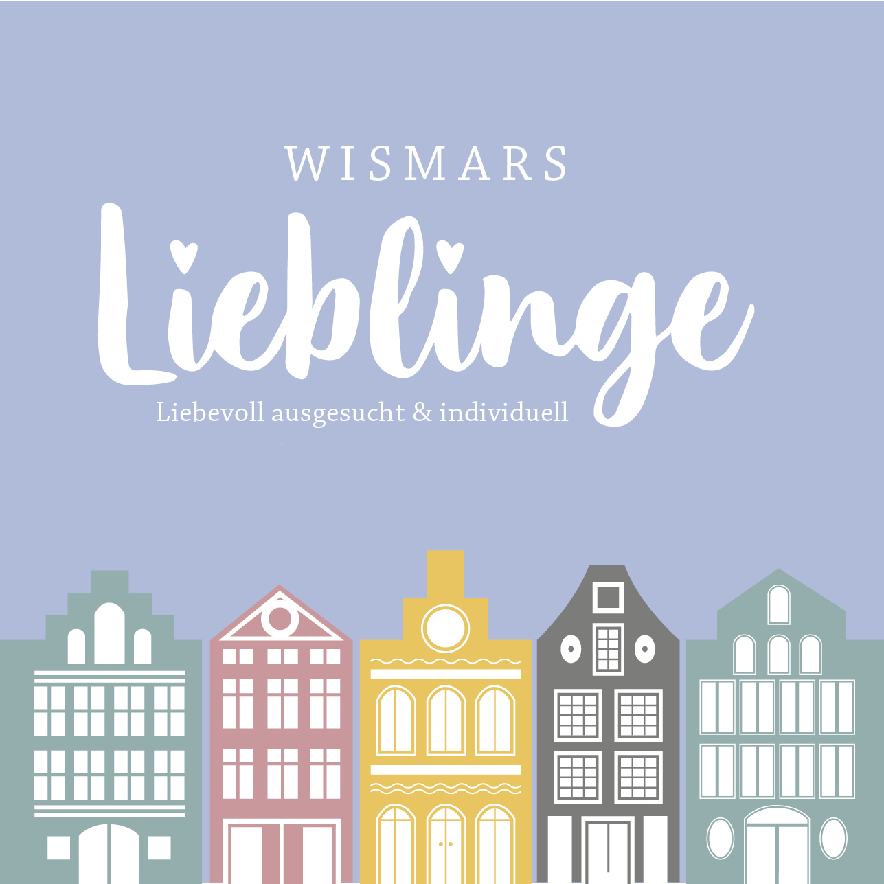 Wismars Lieblinge